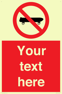 Custom No Skateboarding Sign